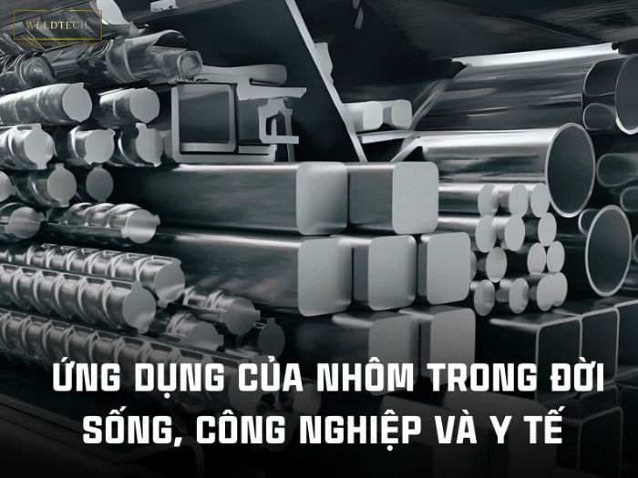 Ứng dụng của gia công hàn nhôm trong công nghiệp và đời sống